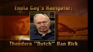 Enola Gay's Navigator: Theodore (Dutch) Van Kirk — foto 1
