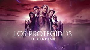 Los Protegidos: El regreso — foto 3