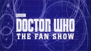 Doctor Who: The Fan Show — foto 1
