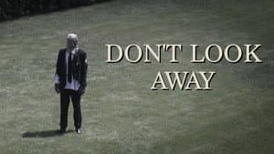 Don't Look Away — foto 1