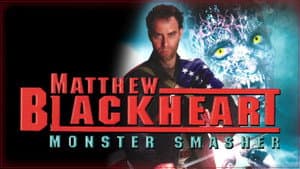 Matthew Blackheart: Monster Smasher — foto 1