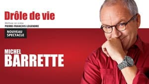 Michel Barrette: Drôle de vie — foto 1