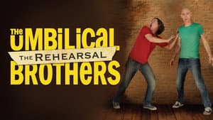 The Umbilical Brothers: The Rehearsal — foto 5