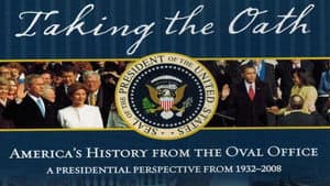 Taking the Oath: America's History From Oval Office — foto 1