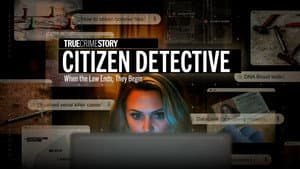 True Crime Story: Citizen Detective — foto 1