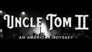 Uncle Tom II: An American Odyssey — foto 3