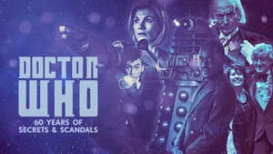 Doctor Who: 60 Years of Secrets & Scandals — foto 3