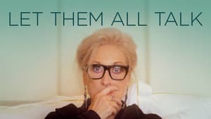 Let Them All Talk — foto 7