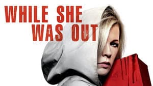 While She Was Out — foto 4
