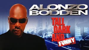 Alonzo Bodden: Tall, Dark and Funny — foto 1
