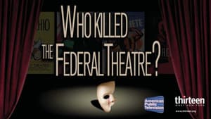 Who Killed the Federal Theatre? — foto 1