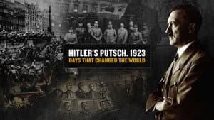 Hitler's Putsch: The Birth of the Nazi Party — foto 1