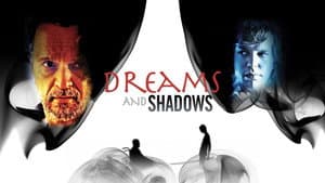 Dreams and Shadows — foto 1