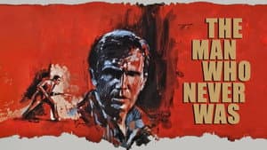 The Man Who Never Was — foto 1