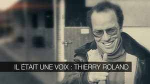 Il Etait Une Voix - Thierry Roland — foto 1