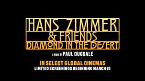 Hans Zimmer & Friends: Diamond in the Desert — foto 7