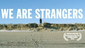 We Are Strangers — foto 1
