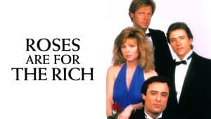 Roses Are for the Rich — foto 1