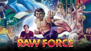 Raw Force — foto 1