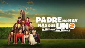 Padre no hay más que uno 2: La llegada de la suegra — foto 3