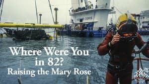 Raising the Mary Rose: The Lost Tapes — foto 1