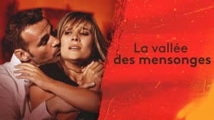 La vallée des mensonges — foto 1