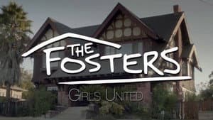 The Fosters: Girls United — foto 1