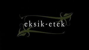 Eksik Etek — foto 1