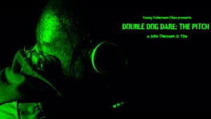 Double Dog Dare: The Pitch — foto 1
