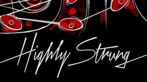 Highly Strung — foto 1
