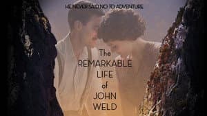 The Remarkable Life of John Weld — foto 2