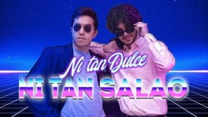 Ni Tan Dulce, Ni tan Salao — foto 1