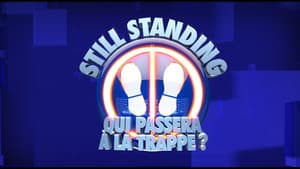 Still Standing : Qui passera à la trappe ? — foto 1