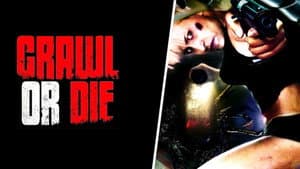 Crawl or Die — foto 2