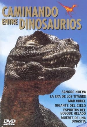 Paseando con Dinosaurios - T1