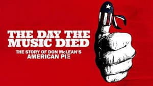 The Day the Music Died: The Story of Don McLean's "American Pie" — foto 1