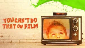 You Can't Do That on Film — foto 2