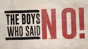 The Boys Who Said No! — foto 1