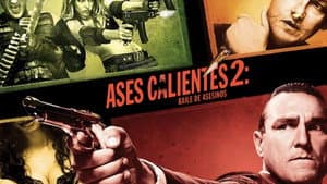 Aces calientes 2 Bola de Asesinos — foto 1