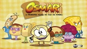 Osmar, a Primeira Fatia do Pão de Forma - A Série — foto 1