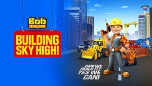 Bob the Builder: Building Sky High — foto 1