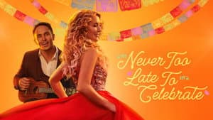 Never Too Late to Celebrate — foto 5