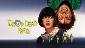 Drop Dead Fred — foto 1