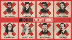 Abolish Everything! — foto 2