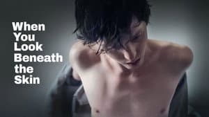 When You Look Beneath the Skin — foto 1