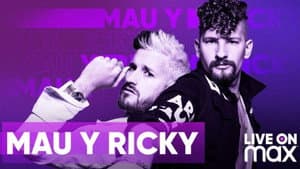 Mau y Ricky Live on Max — foto 1