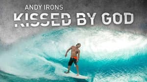 Andy Irons: Kissed by God — foto 1