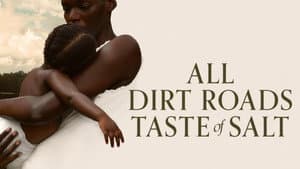 All Dirt Roads Taste of Salt — foto 3