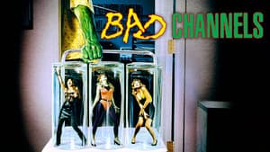 Bad Channels — foto 7