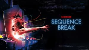 Sequence Break — foto 4